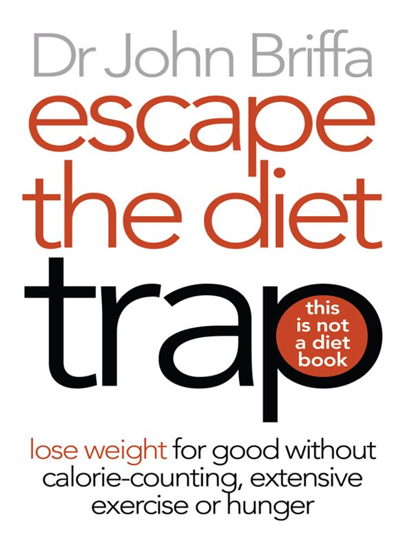 Escape the Diet Trap