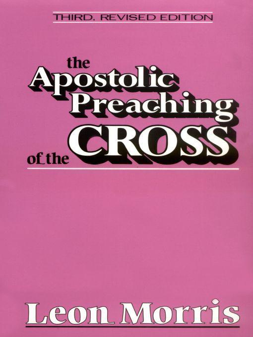 Apostolic Preaching of the Cross