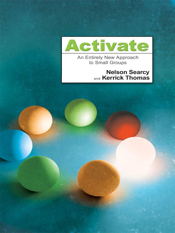 Activate: An Entirely New Approach to Small Groups (Large Print 16pt)