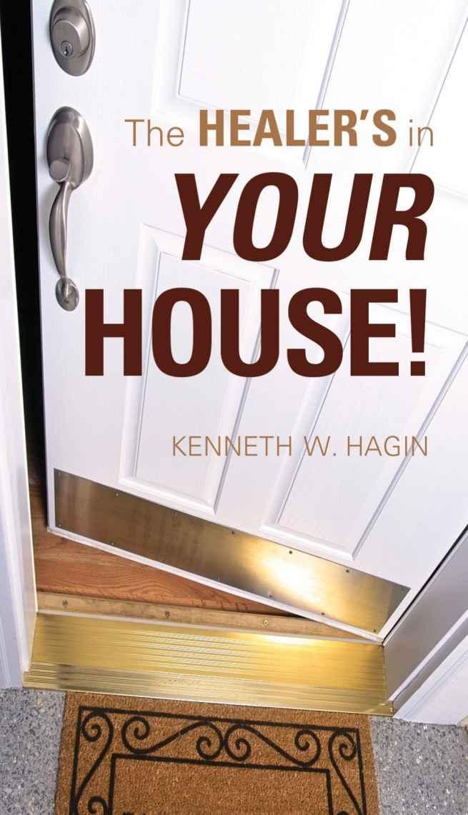 The Healer's in Your House