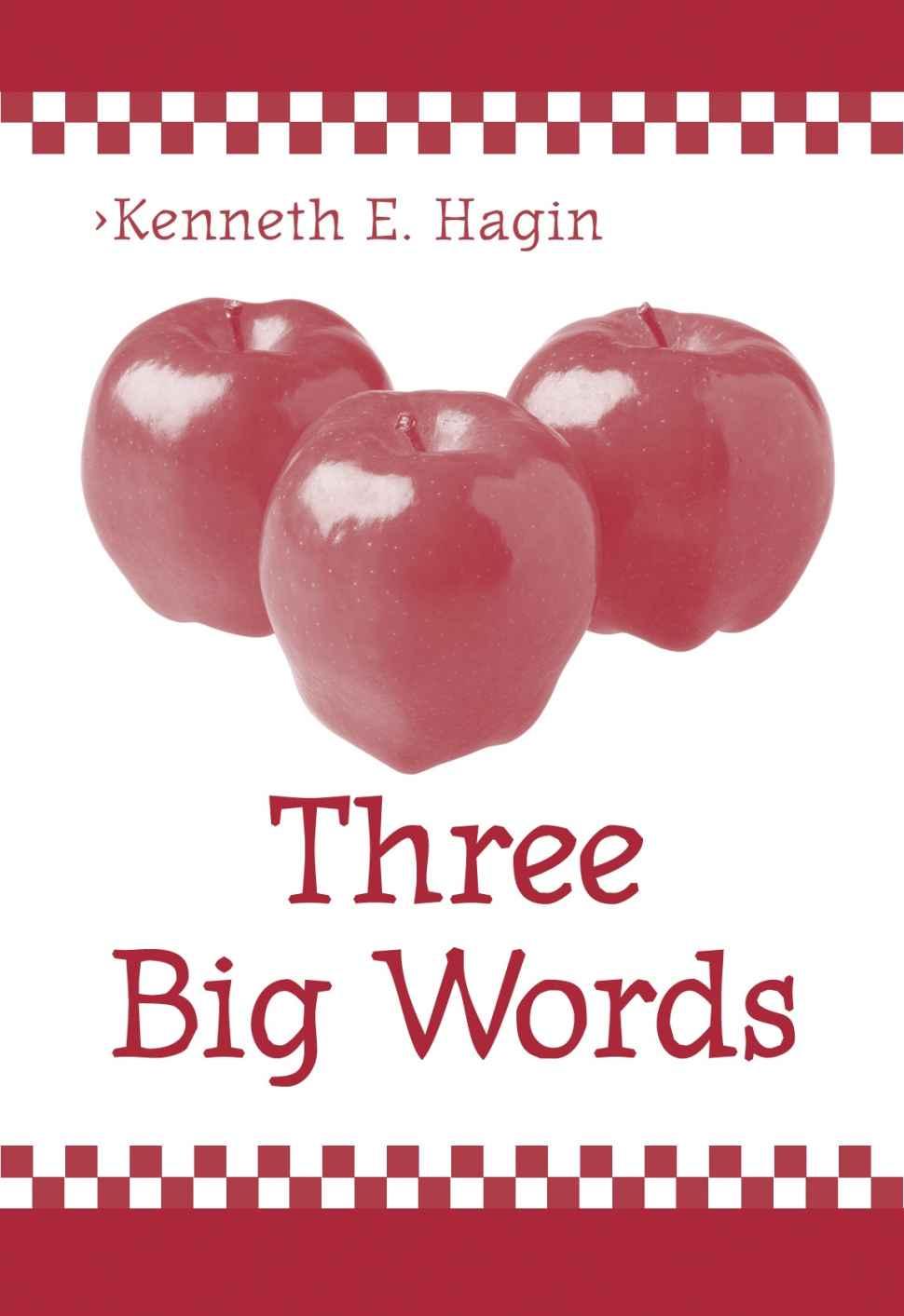 Three Big Words