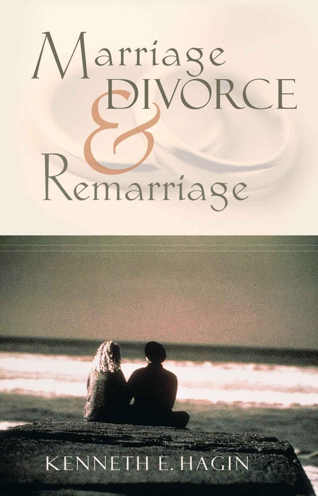 Marriage, Divorce, and Remarriage