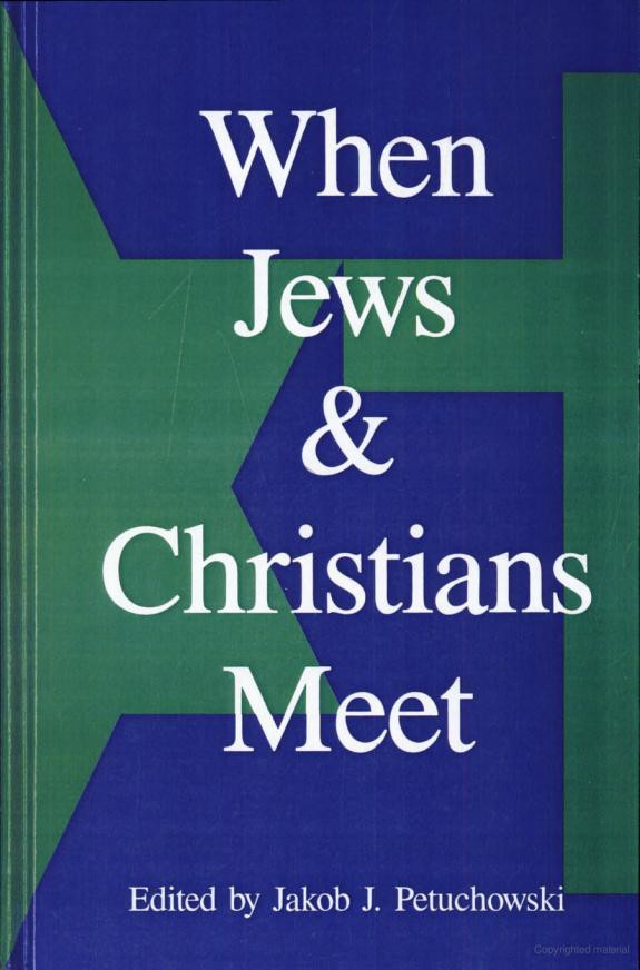 When Jews and Christians Meet