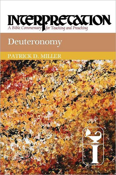 Deuteronomy: Interpretation: A Bible Commentary for Teaching and Preaching