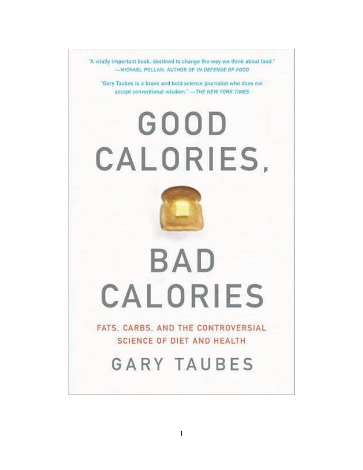 Good Calories, Bad Calories