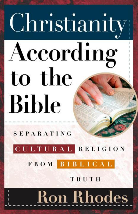 Christianity According to the Bible