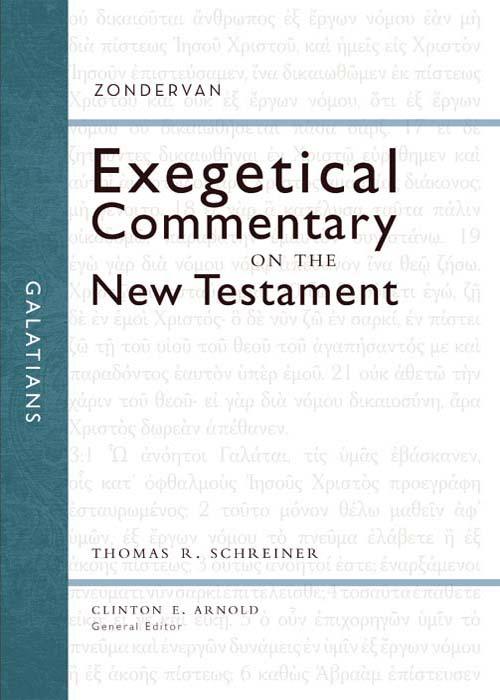 Galatians: Zondervan Exegetical Commentary on The New Testament