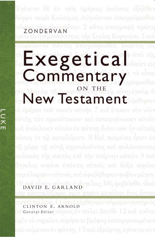 Luke: Exegetical Commentary on the New Testament
