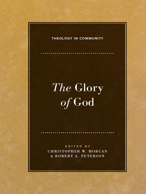The Glory of God