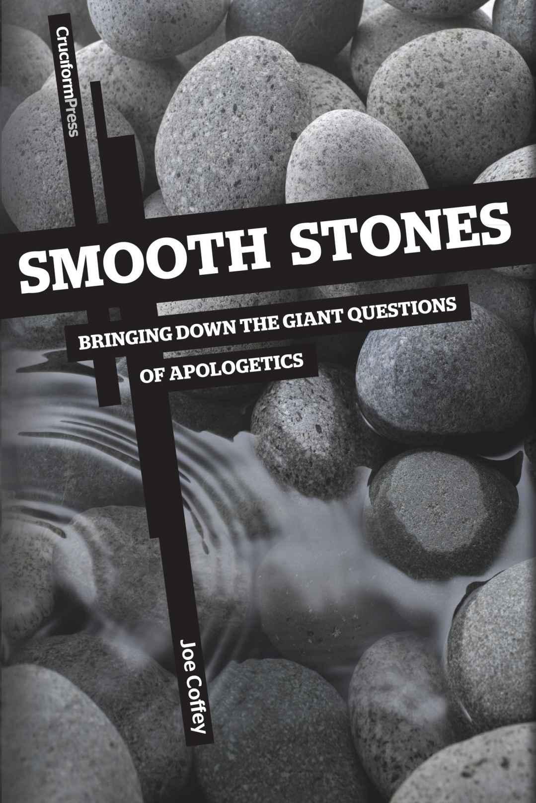 Smooth Stones