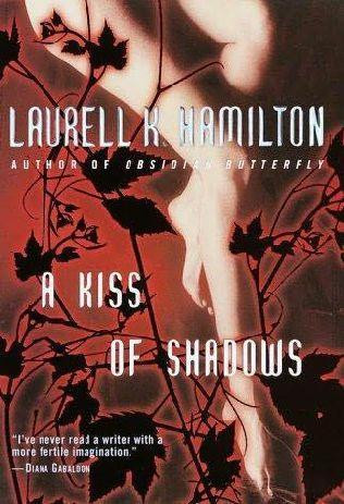 A Kiss of Shadows - book 1