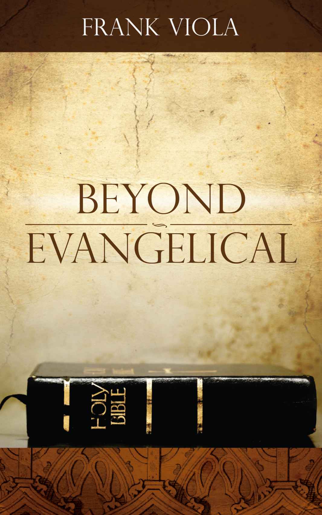 Beyond Evangelical