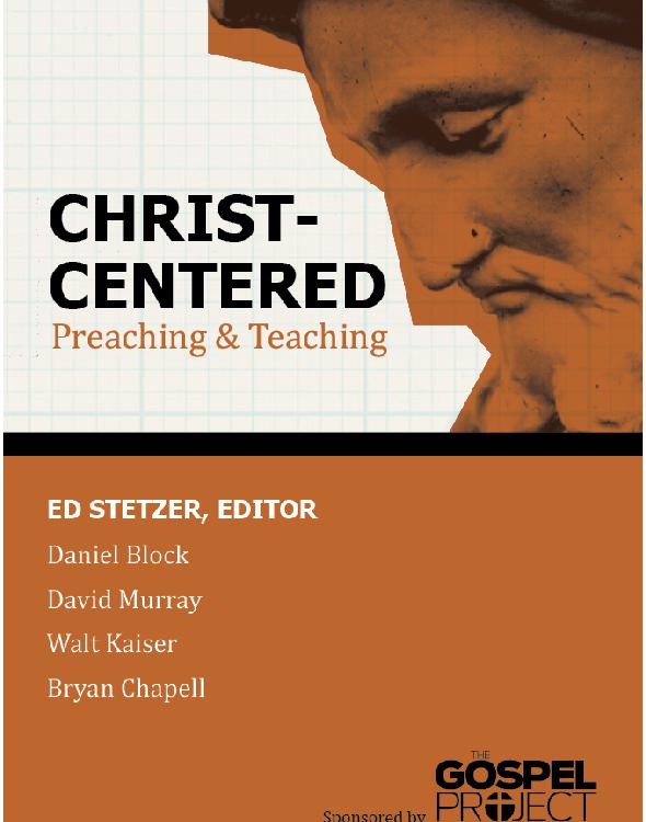 Christ-Centered Preaching & Teaching