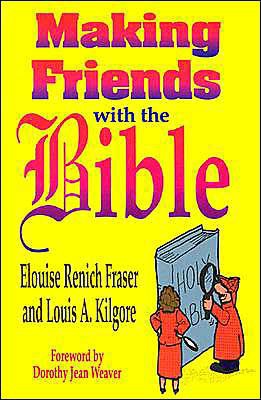 Making Friends With the Bible