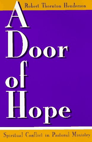 A Door of Hope: Spiritual Conflict in Pastoral Ministry