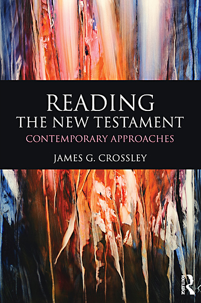 Reading the New Testament: Contemporary Approaches