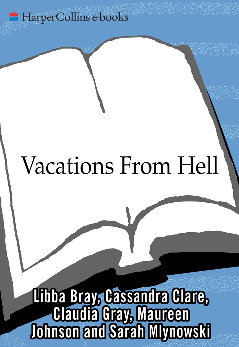 Vacations from Hell