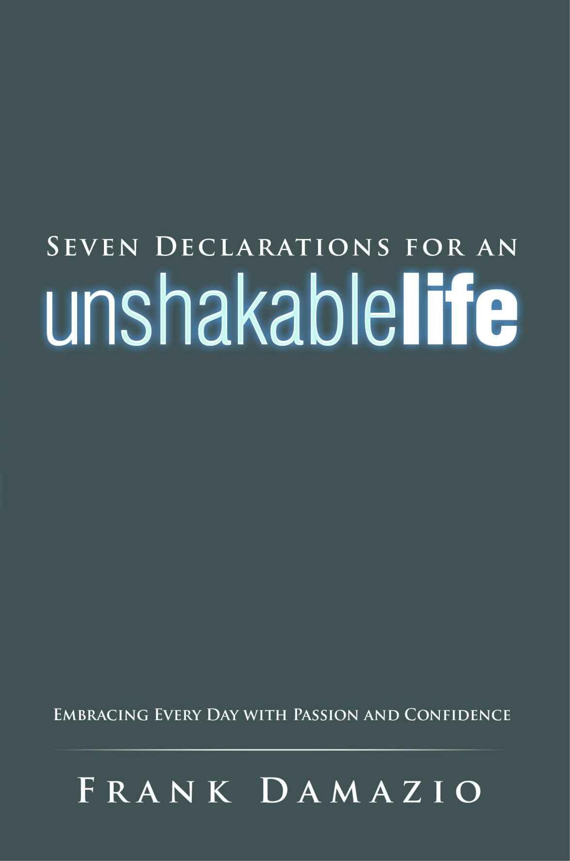 Seven Declarations for an Unshakable Life