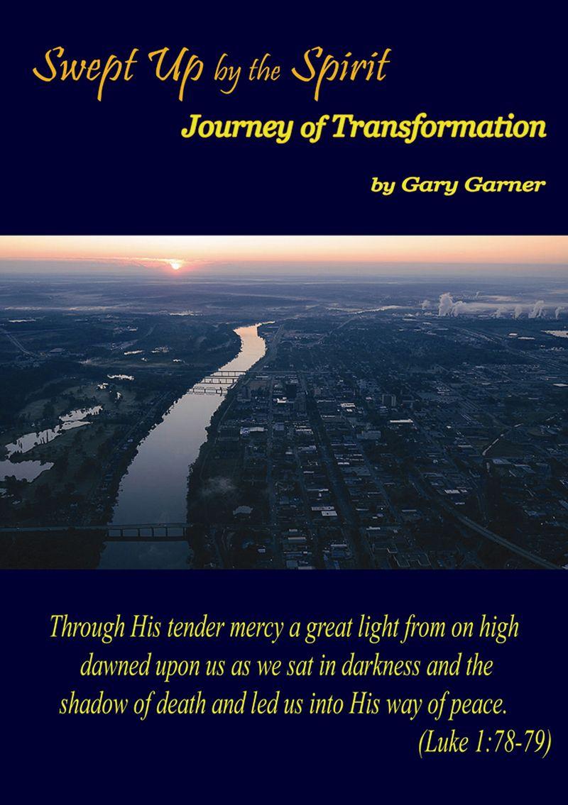 Swept Up by the Spirit Journey of Transformation