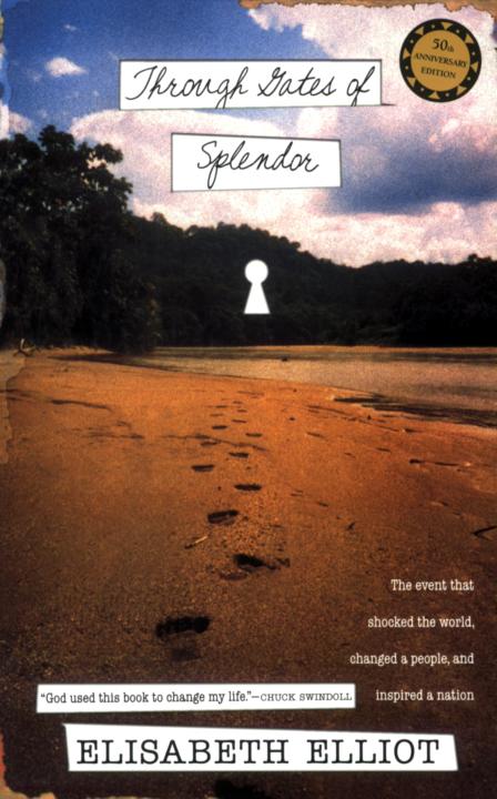 Through Gates of Splendor