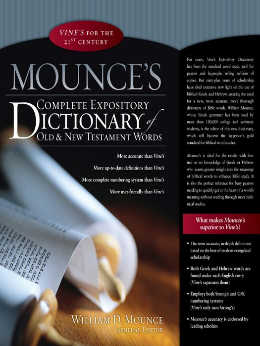 Mounce's Complete Expository Dictionary of Old and New Testament Words