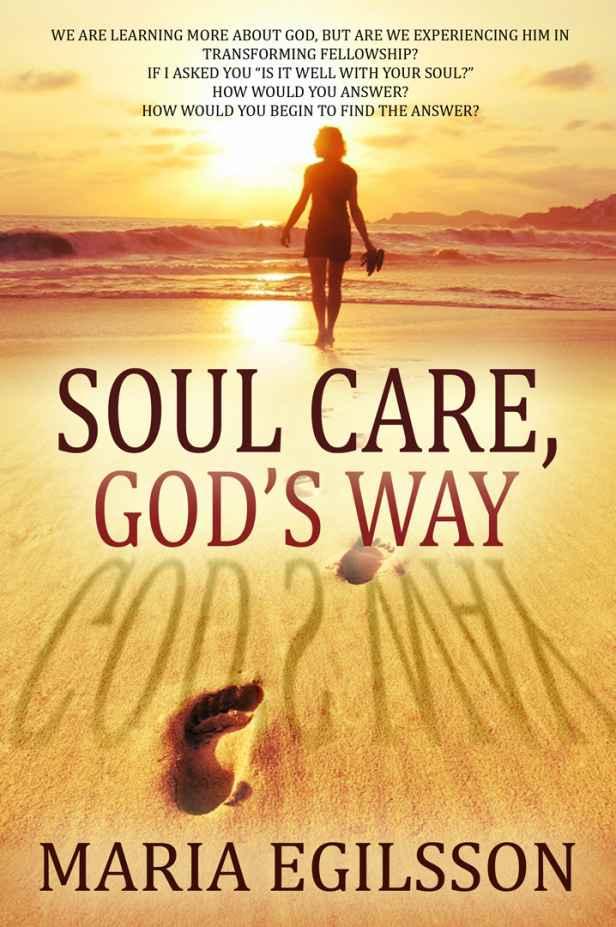 Soul Care, God's Way