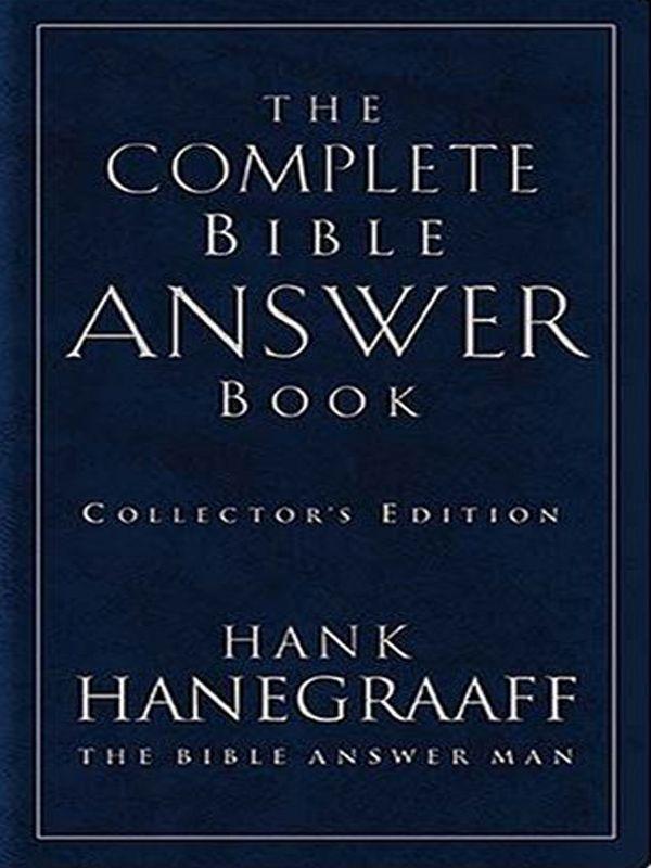 The Complete Bible Answer Book: Collector's Edition