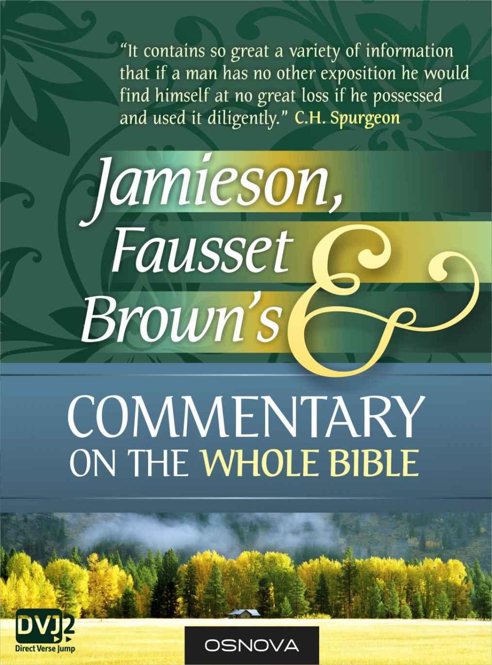 Jamieson, Fausset, and Brown's Commentary on the Whole Bible