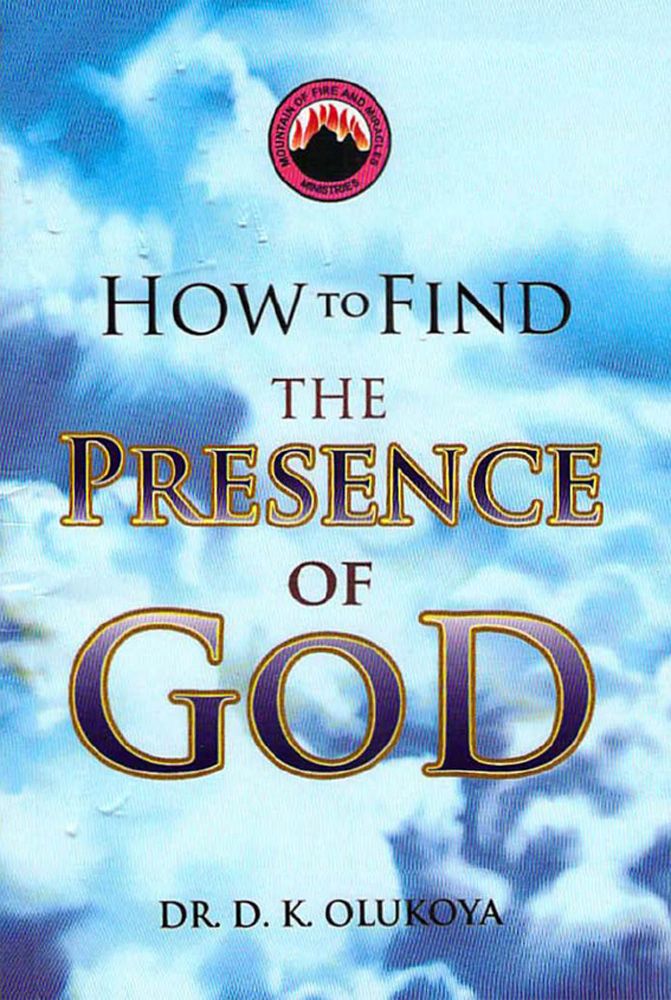 How to Find the Presence of God