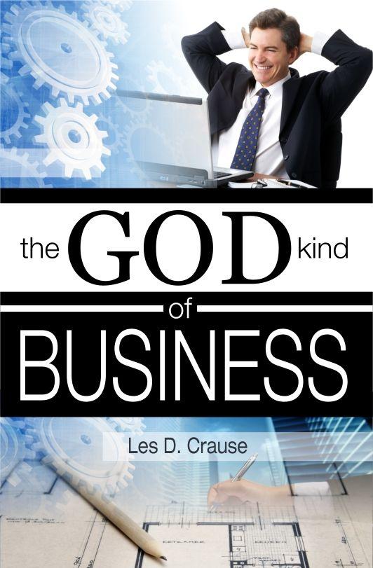 The God Kind of Business