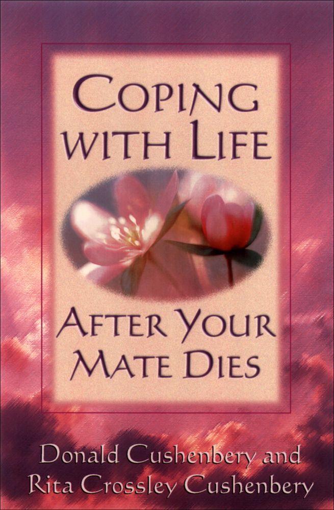 Coping With Life After Your Mate Dies