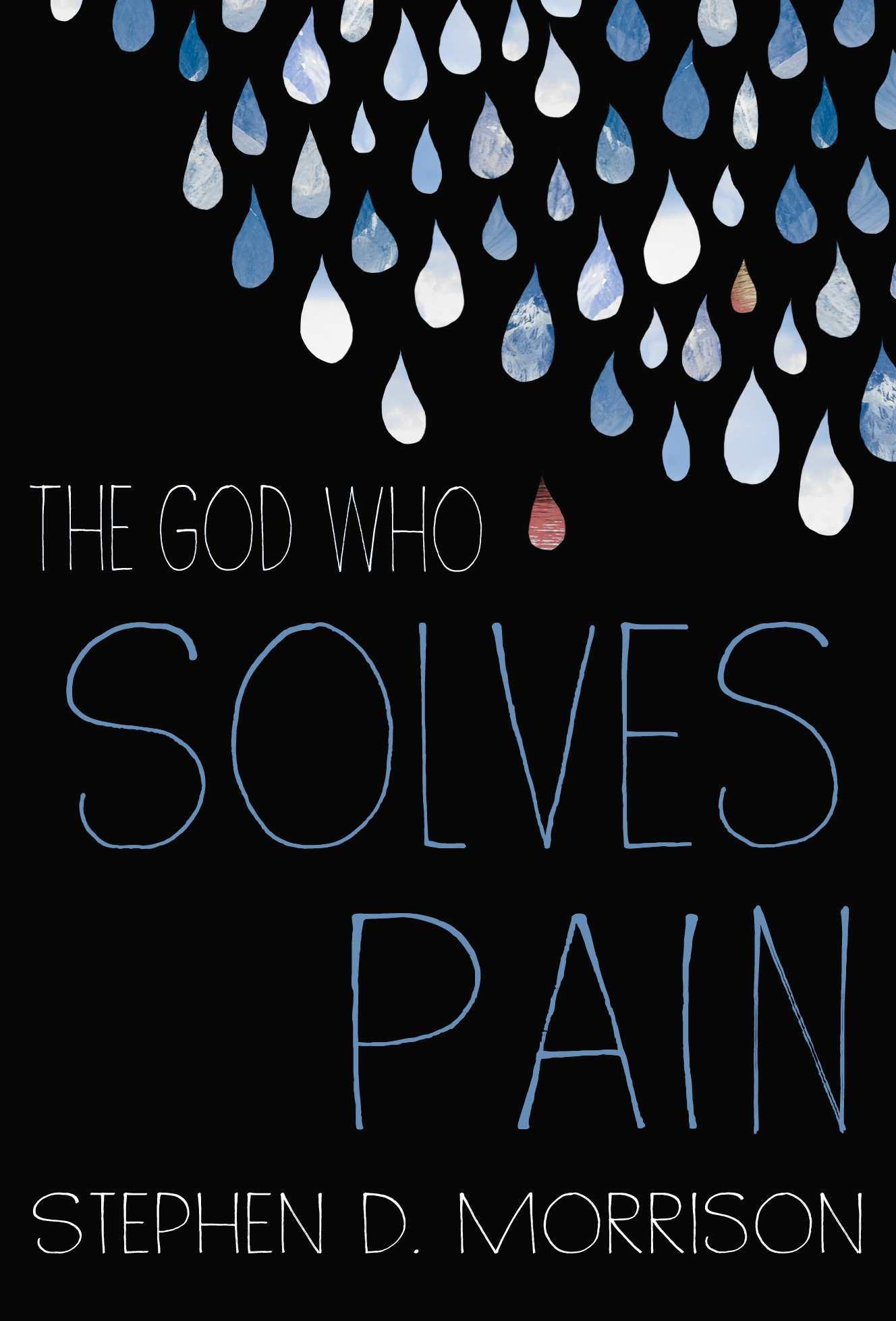 The God Who Solves Pain