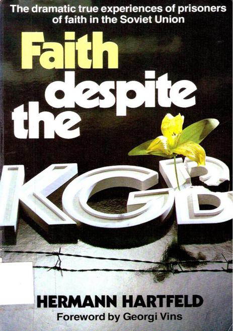 Faith Despite The KGB