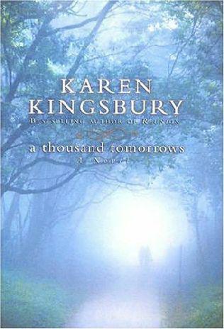 A Thousand Tomorrows