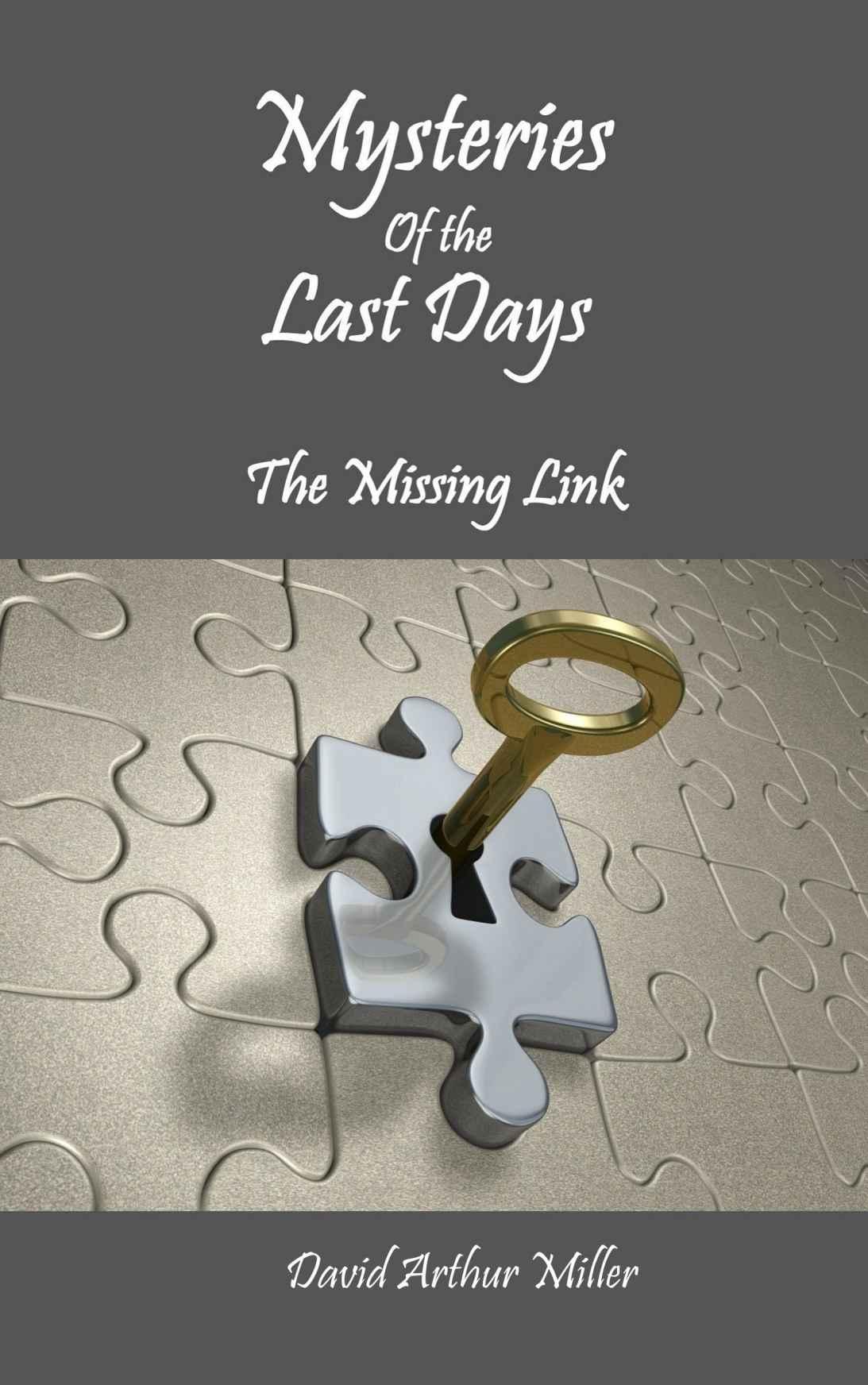 Mysteries of the Last Days