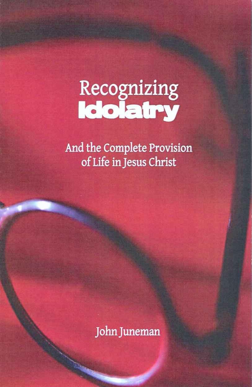 Recognizing Idolatry