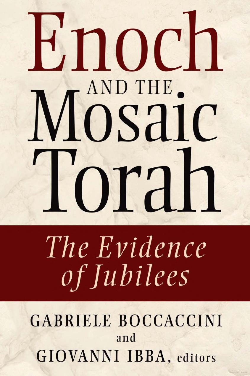 Enoch and the Mosaic Torah: The Evidence of Jubilees