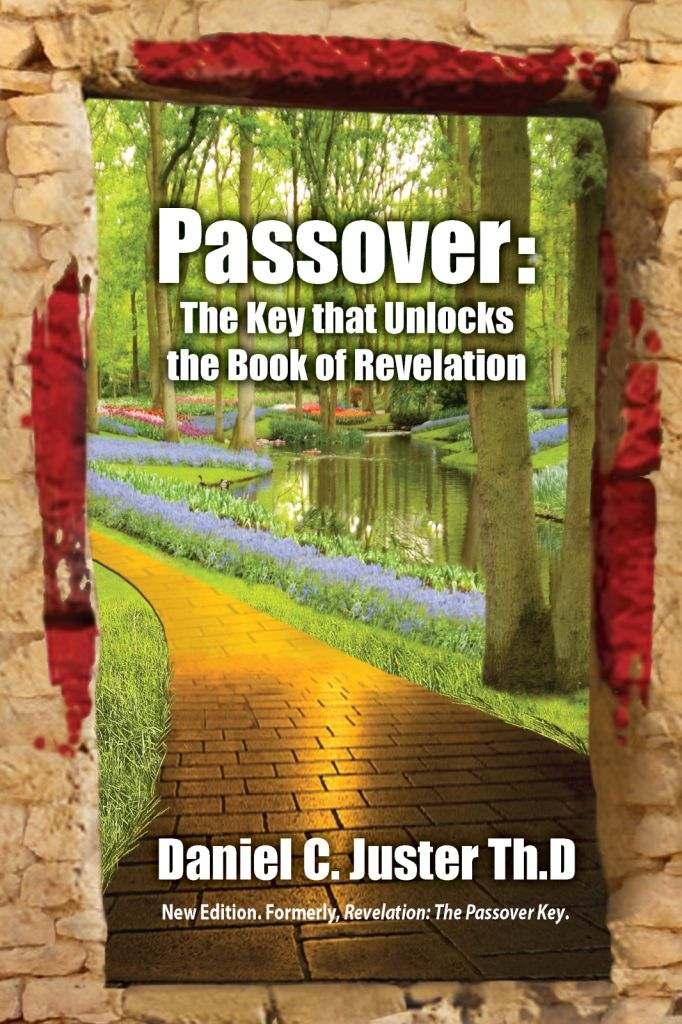 Passover: The Key to Unlock the Book of Revelation