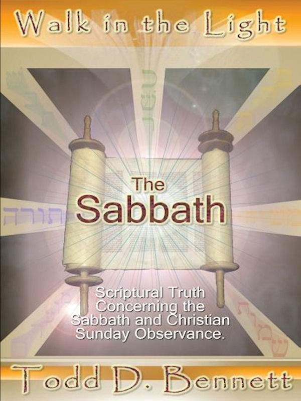 The Sabbath (Walk in the Light, Volume 8)