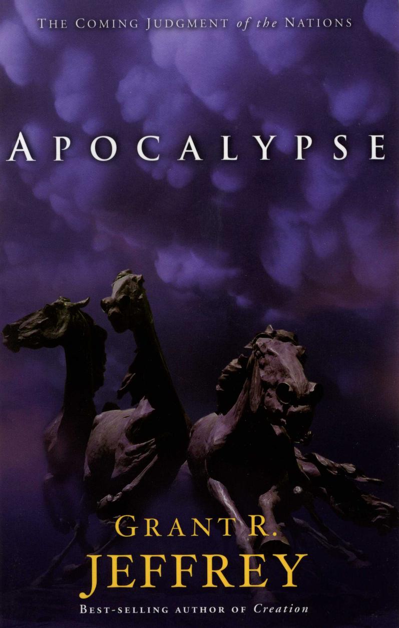 Apocalypse: The Coming Judgment of the Nations