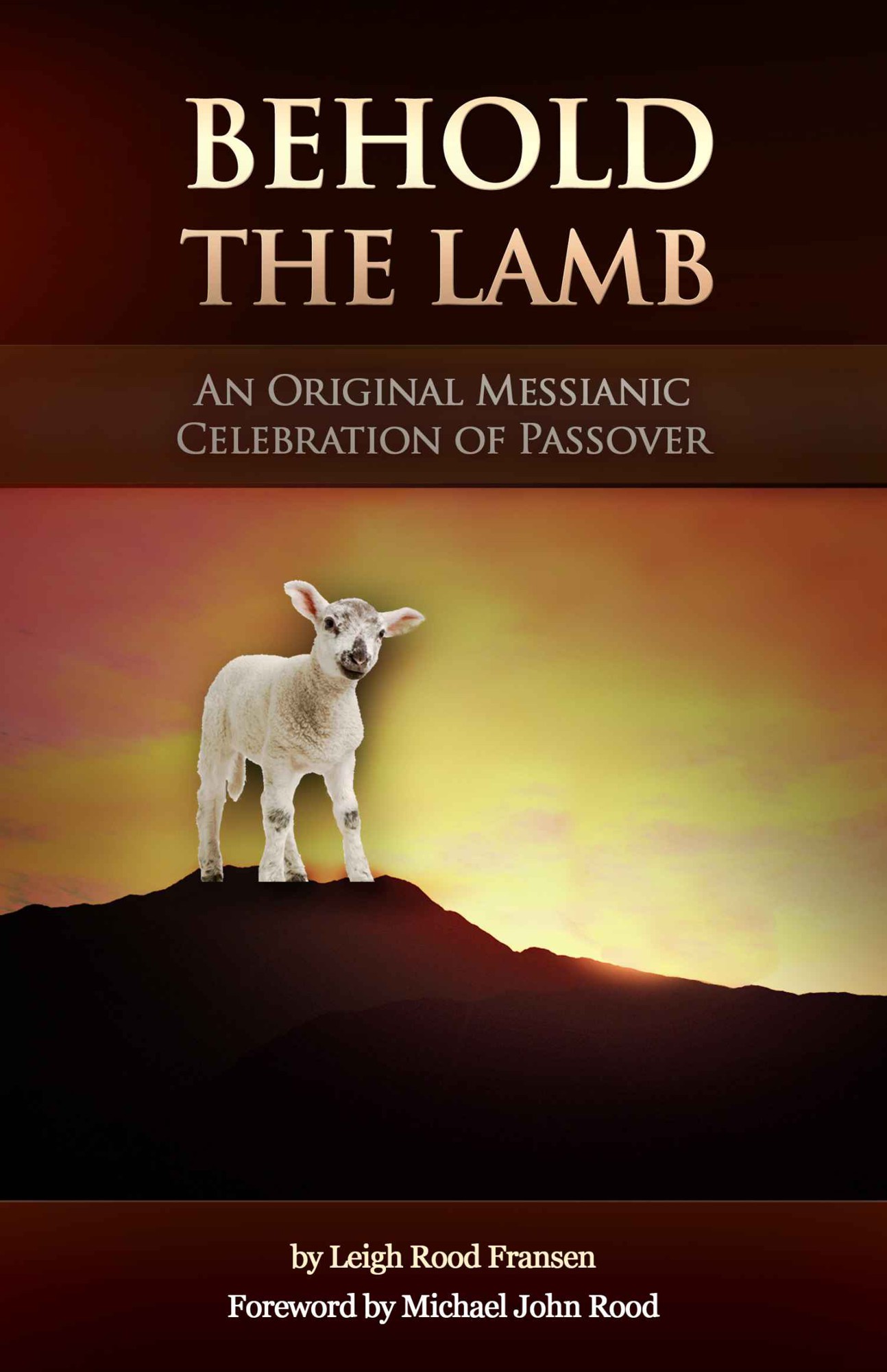 Behold the Lamb