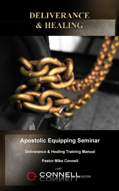 Deliverance and Healing (Manual, Videos, Transcripts)