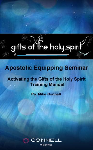 Activating the Gifts of the Spirit (Manual, 5 Videos, Transcripts)