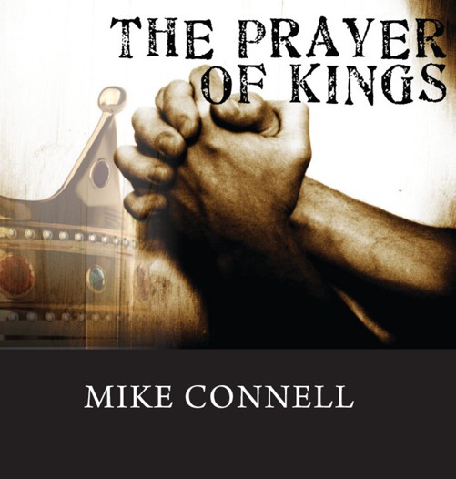 The Prayer of Kings (2 Sermons)