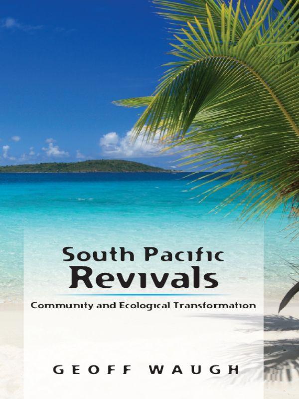 South Pacific Revivals
