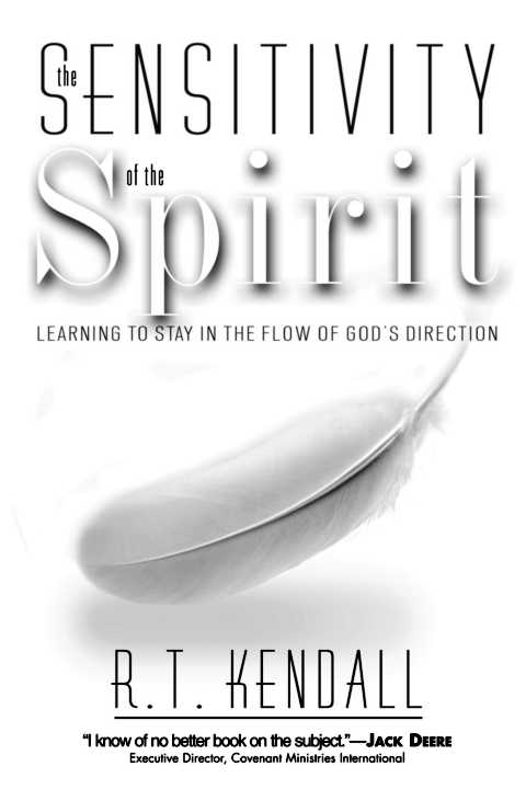 The Sensitivity of the Spirit