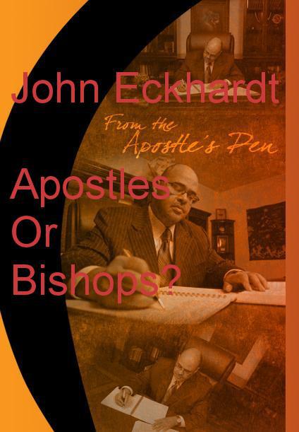 Apostles Or Bishops