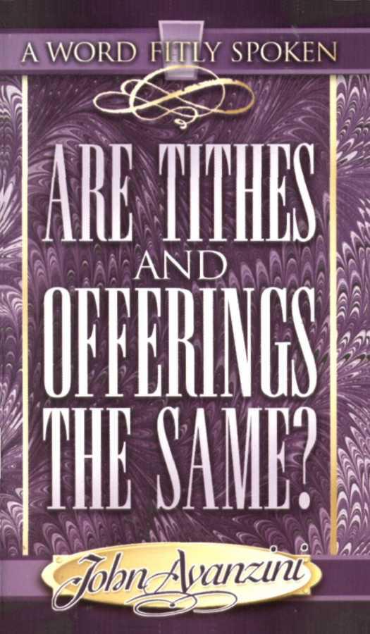 Are Tithes and Offerings the Same?