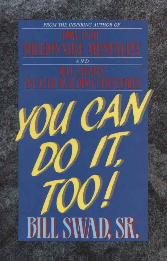 You Can Do It Too!
