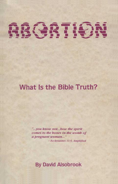 The Bible Truth on Abortion: Do You Have Bloody Hands or a Bleeding Heart?